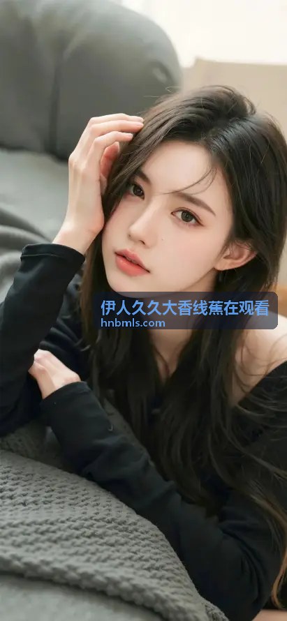 伊人久久大香线蕉在观看推荐内容一